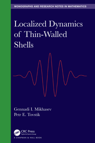 表紙画像: Localized Dynamics of Thin-Walled Shells 1st edition 9781138069749