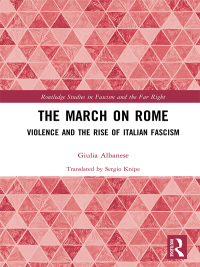 Imagen de portada: The March on Rome 1st edition 9781138069732