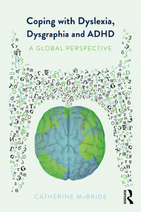 Cover image: Coping with Dyslexia, Dysgraphia and ADHD 1st edition 9781138069664