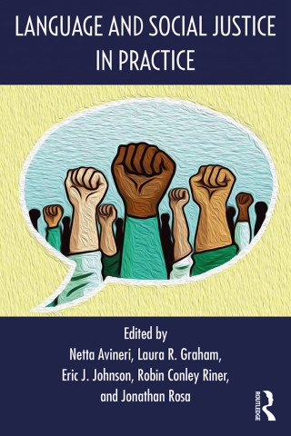 Imagen de portada: Language and Social Justice in Practice 1st edition 9781138069442