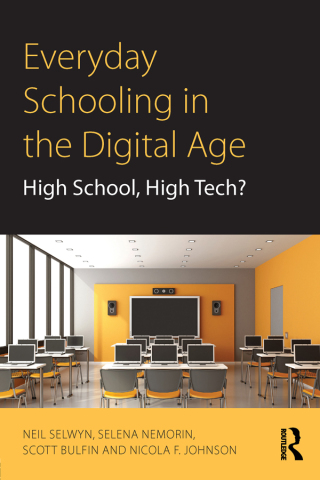Cover image: Everyday Schooling in the Digital Age 1st edition 9781138069350