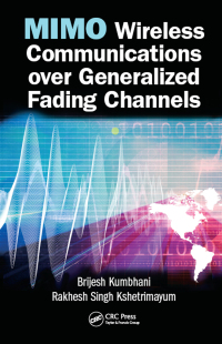 Cover image: MIMO Wireless Communications over Generalized Fading Channels 1st edition 9780367573577