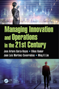 Immagine di copertina: Managing Innovation and Operations in the 21st Century 1st edition 9781138214729