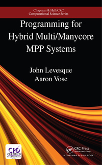 Imagen de portada: Programming for Hybrid Multi/Manycore MPP Systems 1st edition 9780367572907