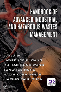 Cover image: Handbook of Advanced Industrial and Hazardous Wastes Management 1st edition 9781466513419