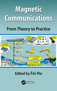 Cover image: Magnetic Communications: From Theory to Practice 1st edition 9780367571313