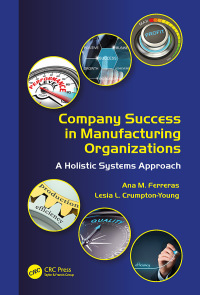 Imagen de portada: Company Success in Manufacturing Organizations 1st edition 9781482233179