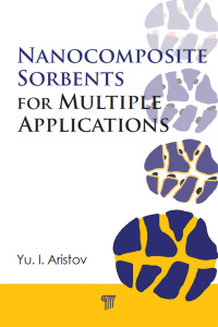 Cover image: Nanocomposite Sorbents for Multiple Applications 1st edition 9789814267502