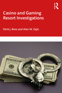 表紙画像: Casino and Gaming Resort Investigations 1st edition 9781482246360