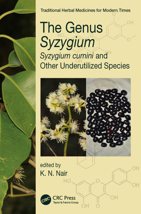 The Genus Syzygium: Syzygium cumini and Other Underutilized Species, 1st Edition - FULL INSTANT DOWNLOAD | PDF DOCX EPUB