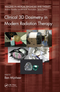 Cover image: Clinical 3D Dosimetry in Modern Radiation Therapy 1st edition 9781482252217