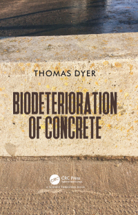 Imagen de portada: Biodeterioration of Concrete 1st edition 9781498709224