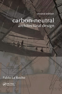 Imagen de portada: Carbon-Neutral Architectural Design 2nd edition 9781498714297