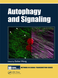 Imagen de portada: Autophagy and Signaling 1st edition 9781498731898