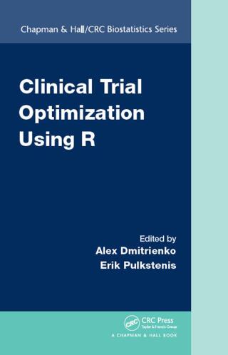 Cover image: Clinical Trial Optimization Using R 1st edition 9781498735070