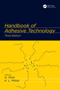 表紙画像: Handbook of Adhesive Technology 3rd edition 9781498736442