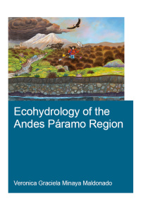 Cover image: Ecohydrology of the Andes Páramo Region 1st edition 9781138433915