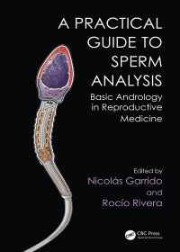Cover image: Practical Guide to Sperm Analysis 1st edition 9781498741514