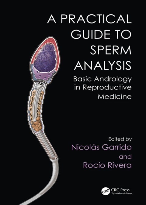 Practical Guide to Sperm Analysis : Basic Andrology in Reproductive Medicine, 1st Edition - FULL INSTANT DOWNLOAD | PDF DOCX EPUB