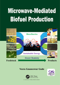 Cover image: Microwave-Mediated Biofuel Production 1st edition 9780367781972