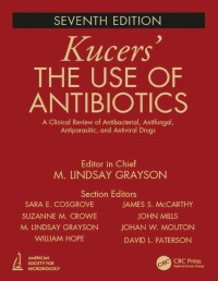 Titelbild: Kucers' The Use of Antibiotics 7th edition 9781498747950