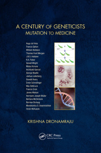 Titelbild: A Century of Geneticists 1st edition 9781498748667