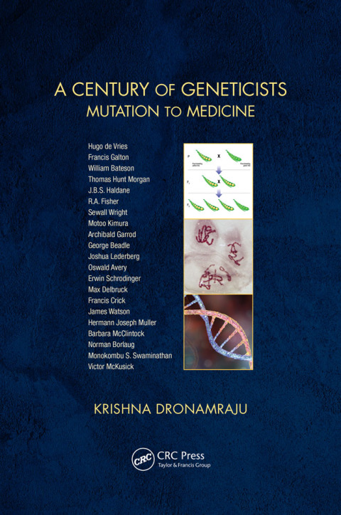 A Century of Geneticists: Mutation to Medicine, 1st Edition - FULL INSTANT DOWNLOAD | PDF DOCX EPUB