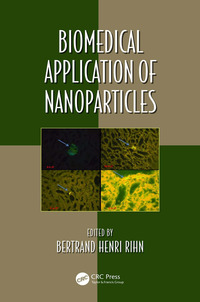 Cover image: Biomedical Application of Nanoparticles 1st edition 9780367735814