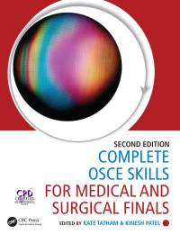 表紙画像: Complete OSCE Skills for Medical and Surgical Finals 2nd edition 9781138099821
