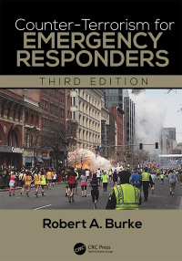Cover image: Counter-Terrorism for Emergency Responders 3rd edition 9781498751957