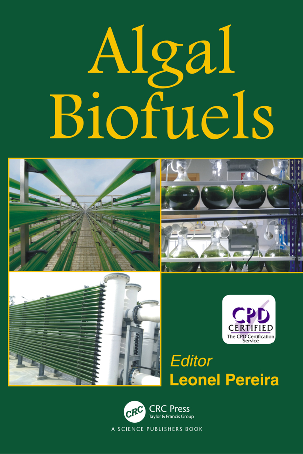 Algal Biofuels 1st Edition