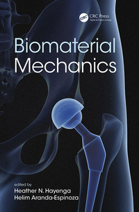 Cover image: Biomaterial Mechanics 1st edition 9780367875855