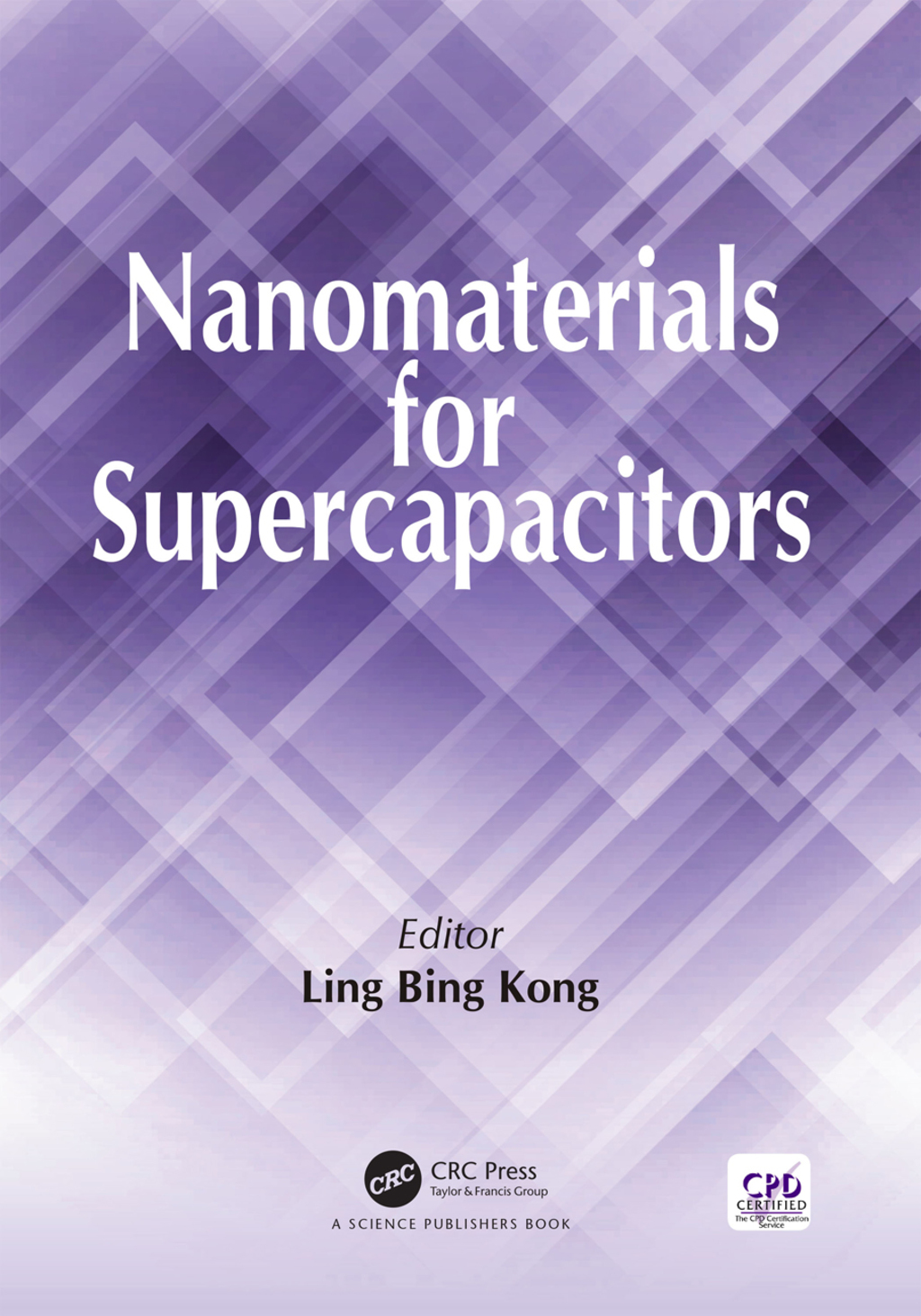 Nanomaterials for Supercapacitors 1st Edition