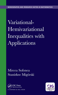 Imagen de portada: Variational-Hemivariational Inequalities with Applications 1st edition 9781498761581