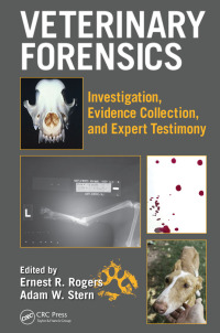 Cover image: Veterinary Forensics 1st edition 9781498763172