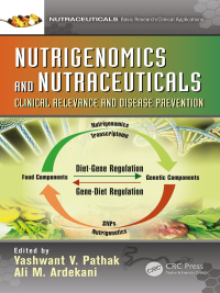 Cover image: Nutrigenomics and Nutraceuticals 1st edition 9781498765114