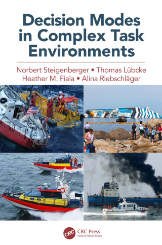 Cover image: Decision Modes in Complex Task Environments 1st edition 9781138748460