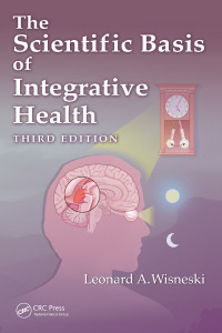 Cover image: The Scientific Basis of Integrative Health 3rd edition 9781032652375