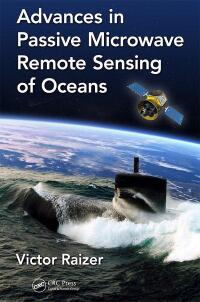 Cover image: Advances in Passive Microwave Remote Sensing of Oceans 1st edition 9780367878160