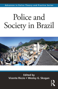 Imagen de portada: Police and Society in Brazil 1st edition 9781498769037