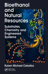 صورة الغلاف: Bioethanol and Natural Resources 1st edition 9781498770415