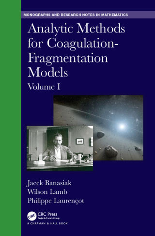 Titelbild: Analytic Methods for Coagulation-Fragmentation Models, Volume I 1st edition 9781498772655
