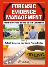 Imagen de portada: Forensic Evidence Management 1st edition 9781498777186