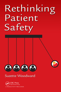 Cover image: Rethinking Patient Safety 1st edition 9781032179209