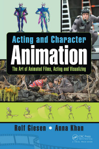 Omslagafbeelding: Acting and Character Animation 1st edition 9781498778633