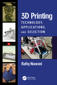 صورة الغلاف: 3D Printing 1st edition 9780367781965