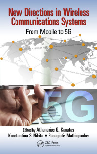 表紙画像: New Directions in Wireless Communications Systems 1st edition 9781498785457
