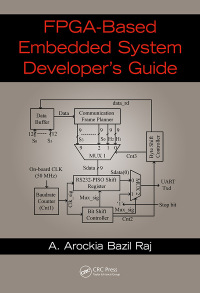 Titelbild: FPGA-Based Embedded System Developer's Guide 1st edition 9781498796750