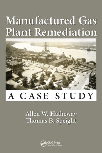 Cover image: Manufactured Gas Plant Remediation 1st edition 9781498796835