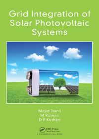 Cover image: Grid Integration of Solar Photovoltaic Systems 1st edition 9781498798327